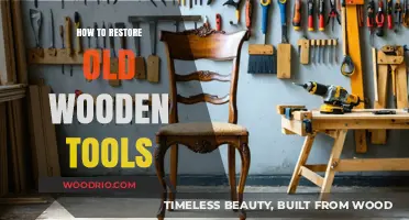 Reviving Rustic Tools: A Guide to Restoring Old Wooden Treasures