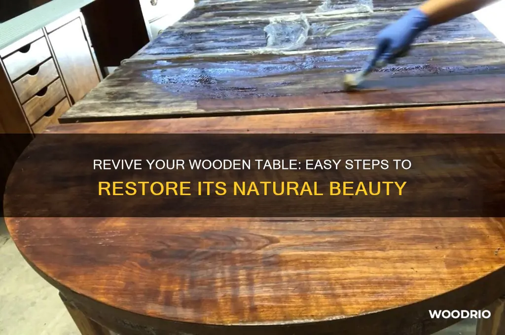 how to revive a wooden table