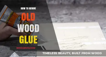 Reviving Old Wood Glue: Simple Tips for Restoring Adhesive Strength