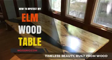 Preserving Your Elm Wood Table: Essential Care and Protection Tips