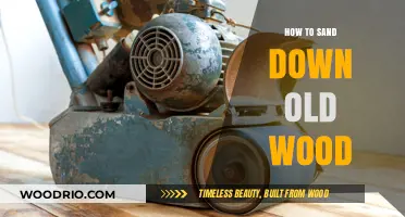 Revive Old Wood: A Step-by-Step Guide to Sanding Techniques