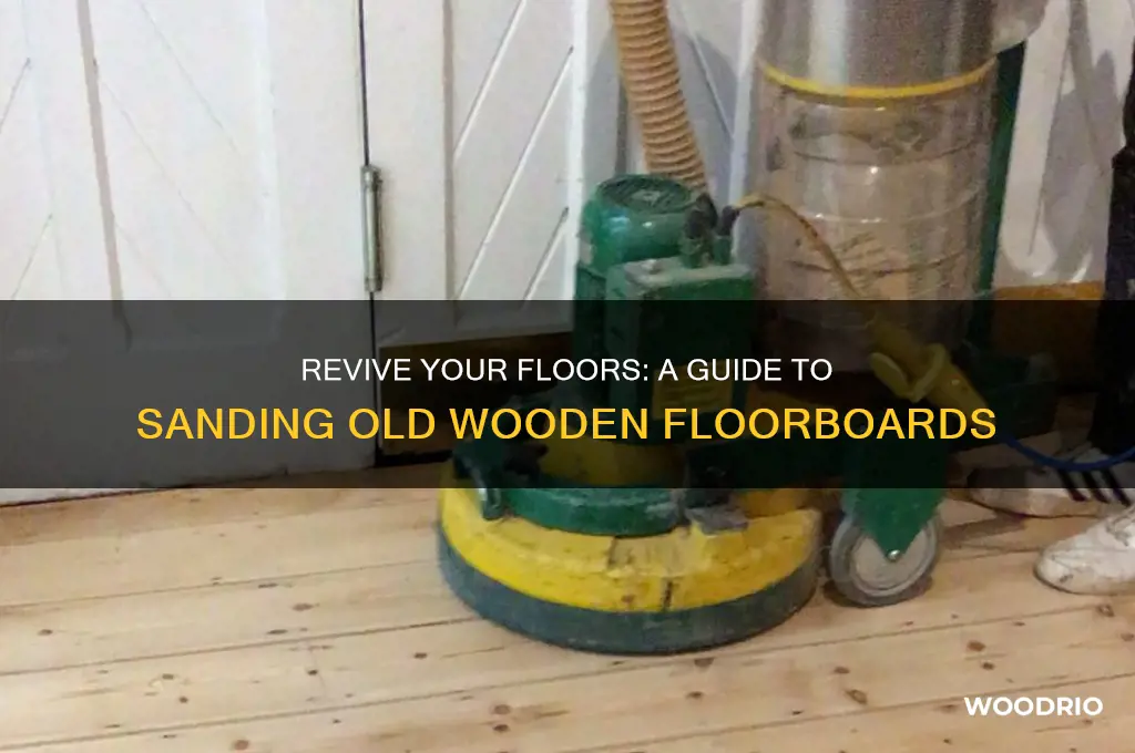 how to sand old wooden floorboards