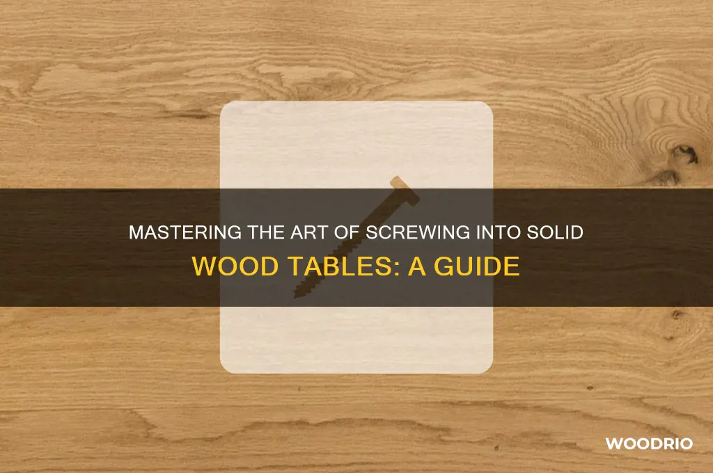 how to screw into a solid wood table