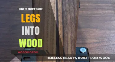 Mastering the Art of Securing Table Legs into Wood: A Guide