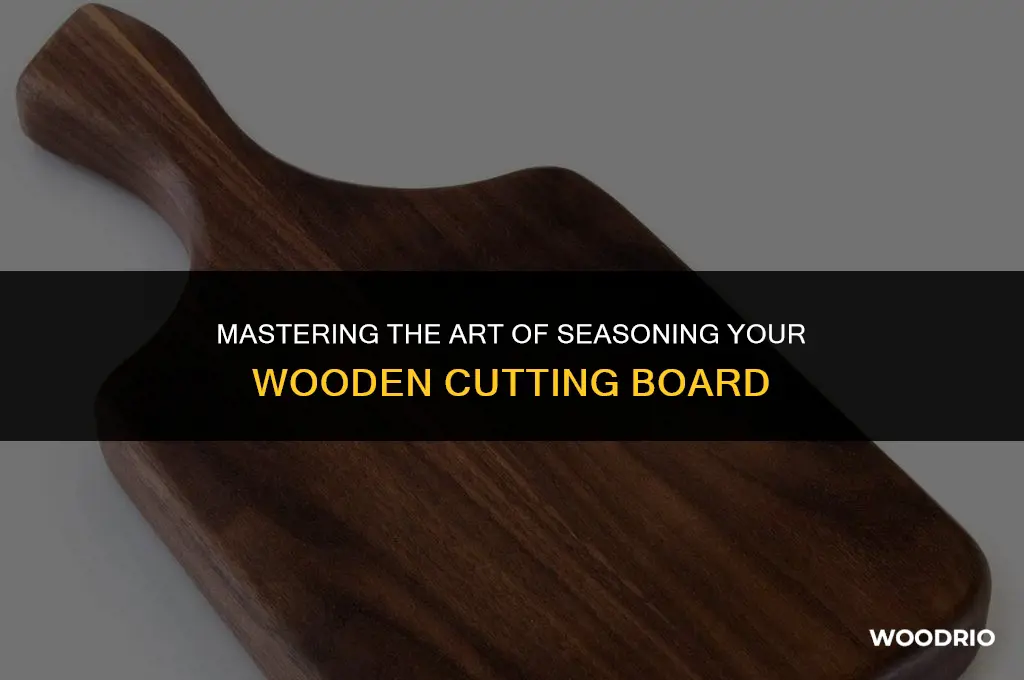 how to season a wooden cutting board