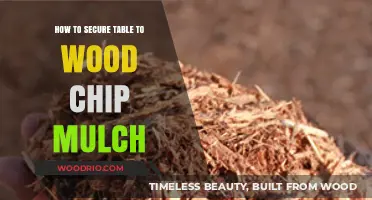 Secure Your Table to Wood Chip Mulch: Easy DIY Tips