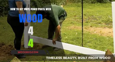Setting Vinyl Fence Posts with Wood 4x4: A Step-by-Step Guide