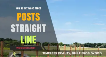 Achieving a Straight Line: Tips for Setting Wood Fence Posts