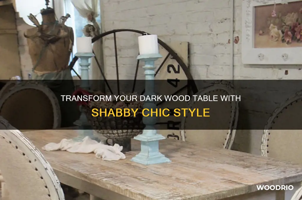 how to shabby chic a dark wood table