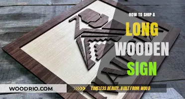 Shipping Long Wooden Signs: Secure Packaging and Delivery Tips