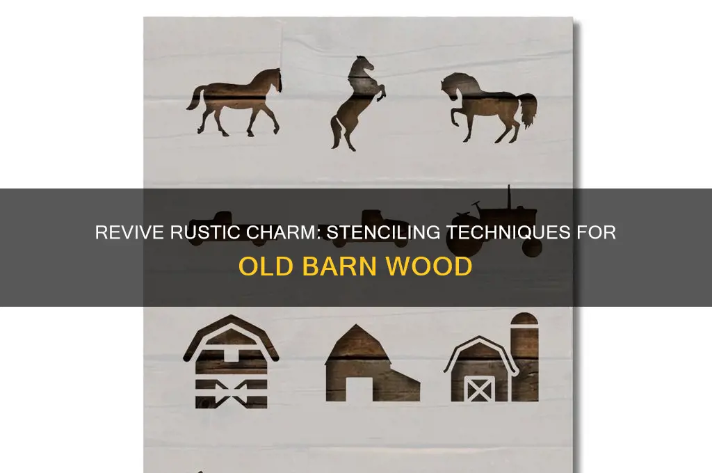 how to stencil on old barn wood