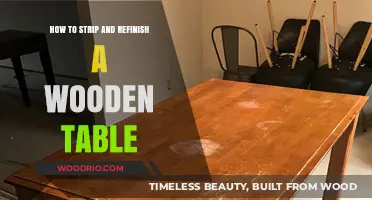 Revive Your Wooden Table: A Step-by-Step Guide to Stripping and Refinishing