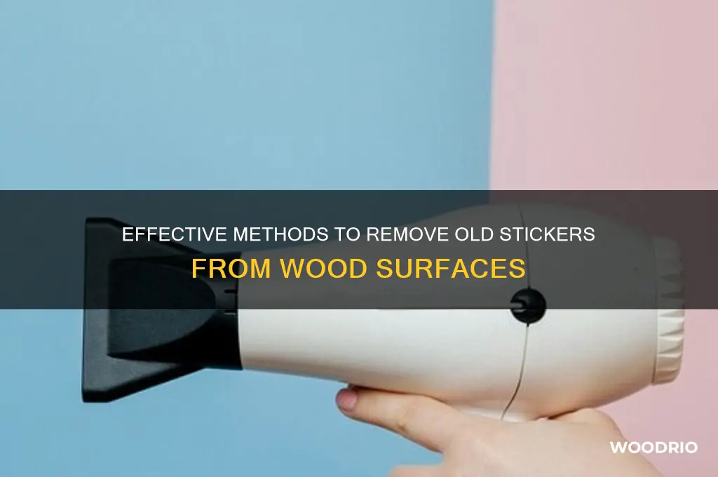 how to take off old stickers from wood