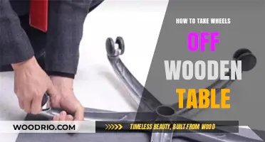 Easy Steps to Remove Wheels from Your Wooden Table