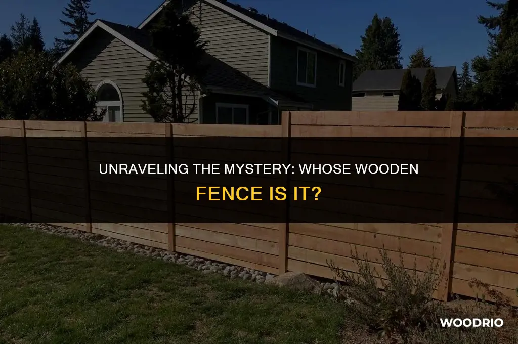 how to tell whos wood fence it is