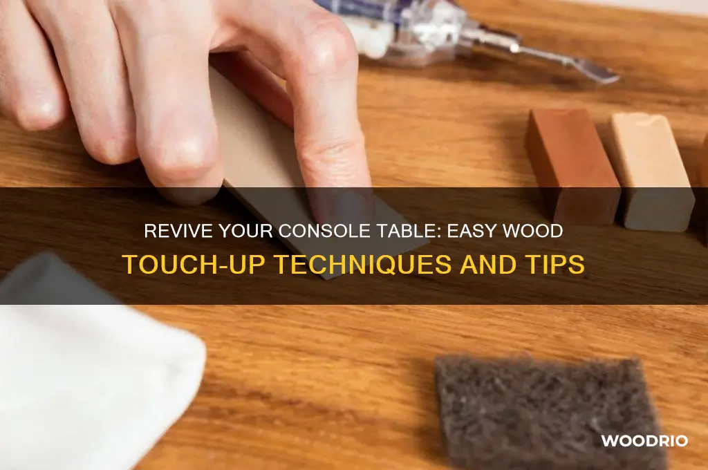 how to touch up wood on console table