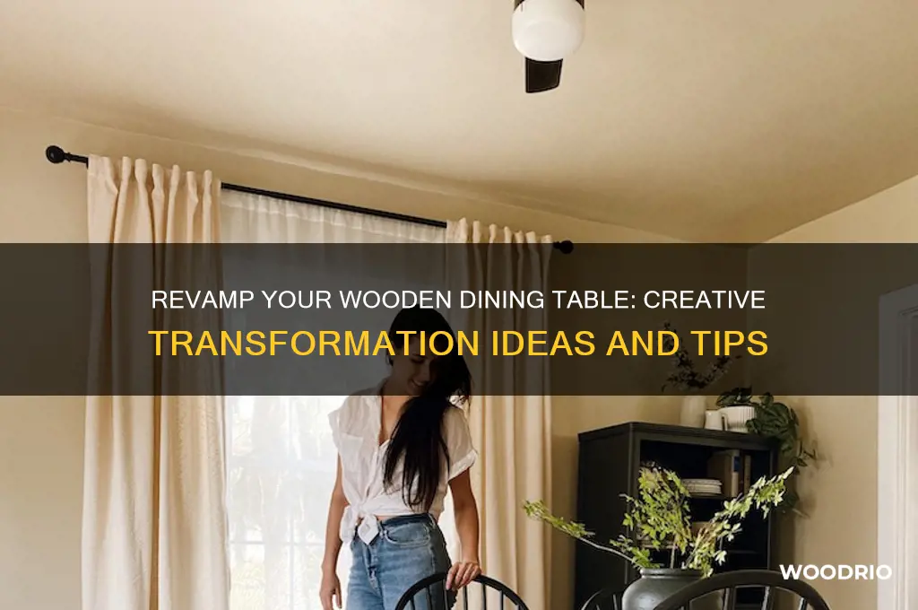 how to transform wooden dining table