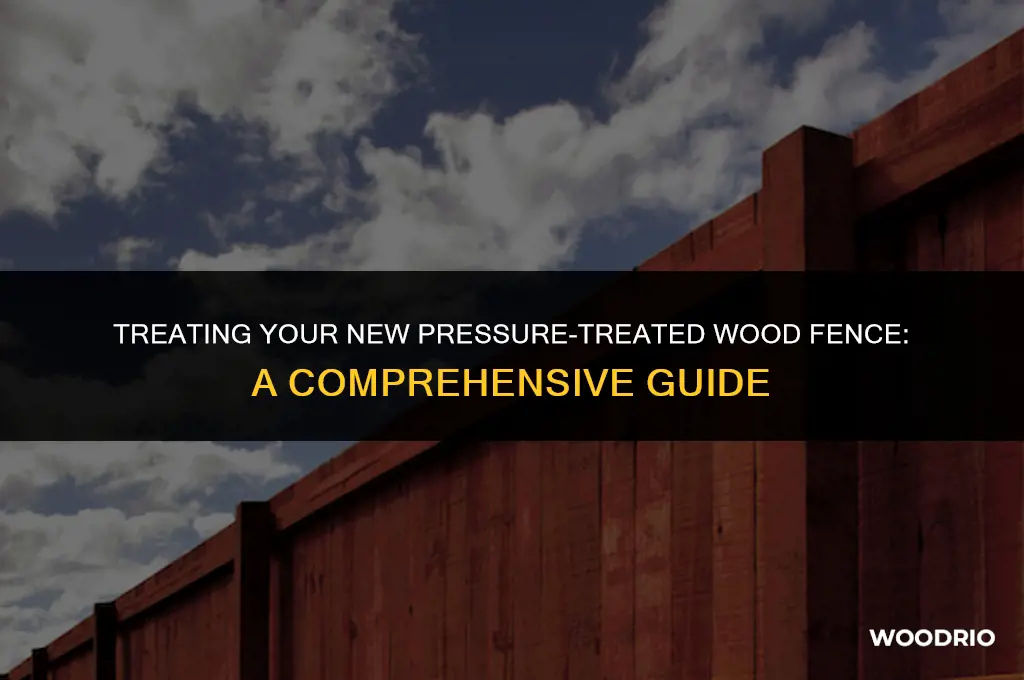how to treat new pressure treated wood fence