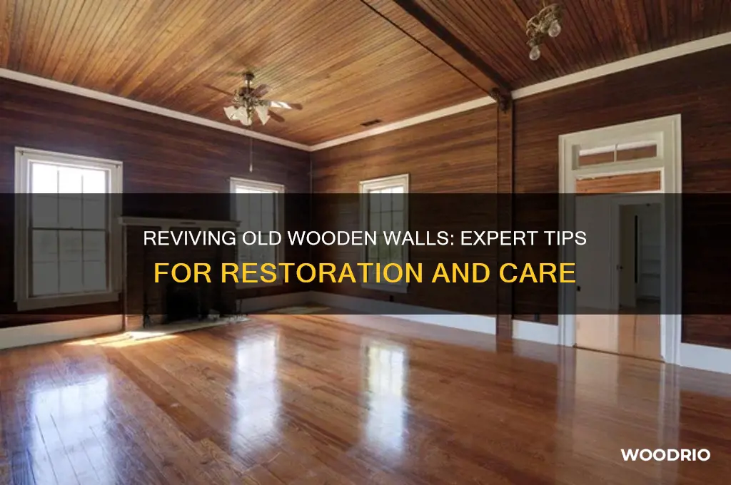 how to treat old wooden walls