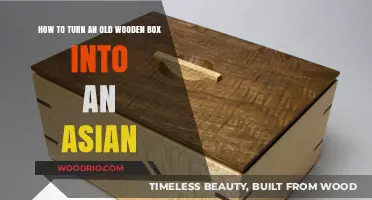 Transforming Old Wooden Boxes into Asian-Inspired Décor: A Creative Guide