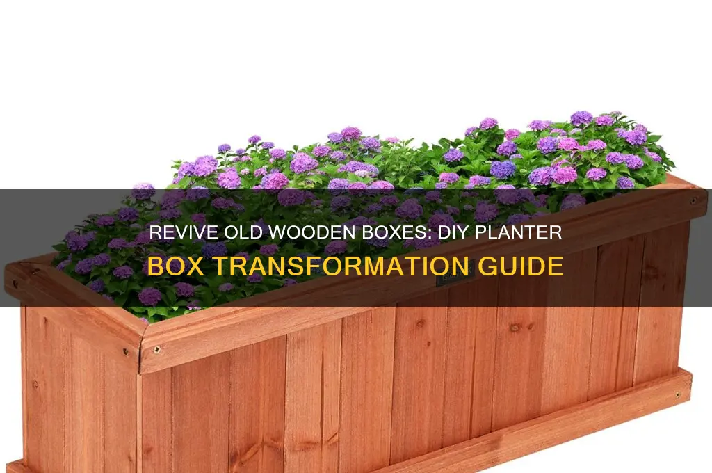 how to turn old wooden box into planter box