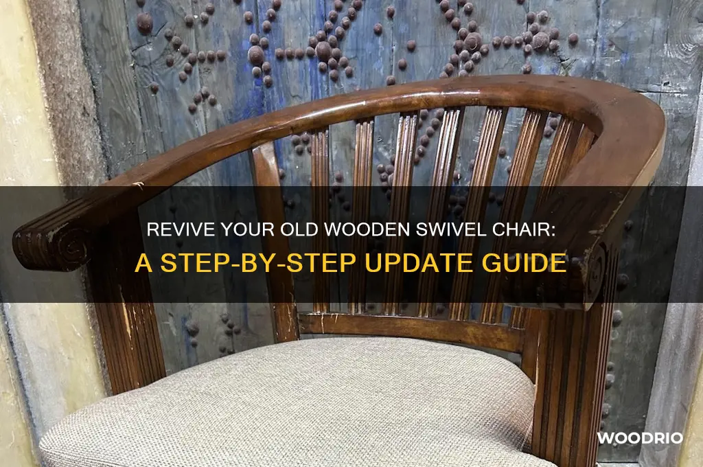how to update old wooden swivel chair