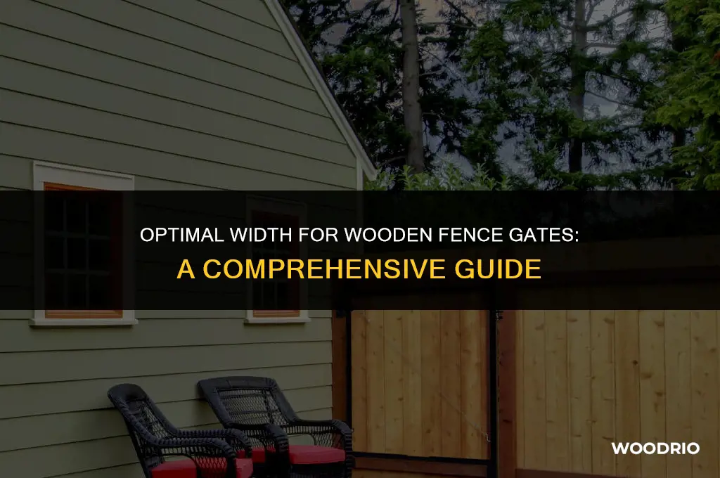 how wide should a wooden fence gate be