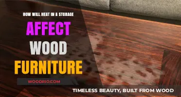 Furniture Care: How Storage Heat Affects Wood Quality