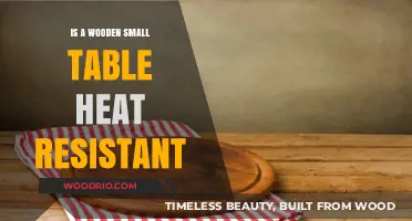 Wooden Small Tables: Heat Resistance and Durability Explained