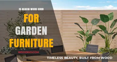 Acacia Wood: A Durable Choice for Garden Furniture?