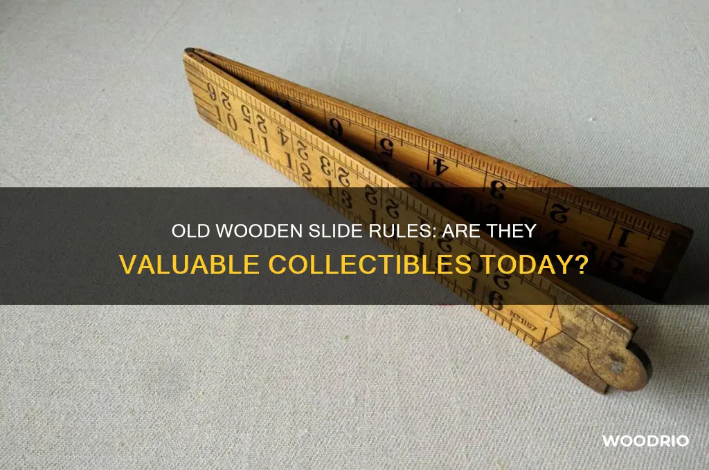 is an old wooden slide rule worth anything