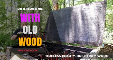 Is Smoking Meat with Old Wood Safe or Risky?