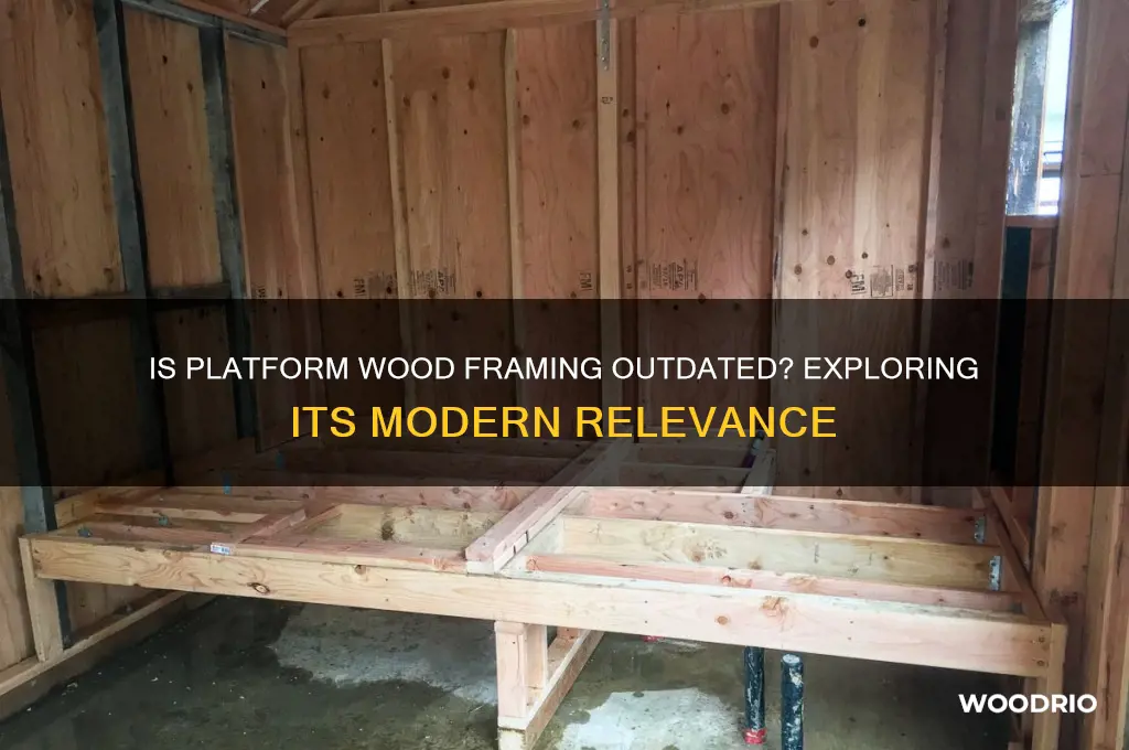is platform wood framing an old style