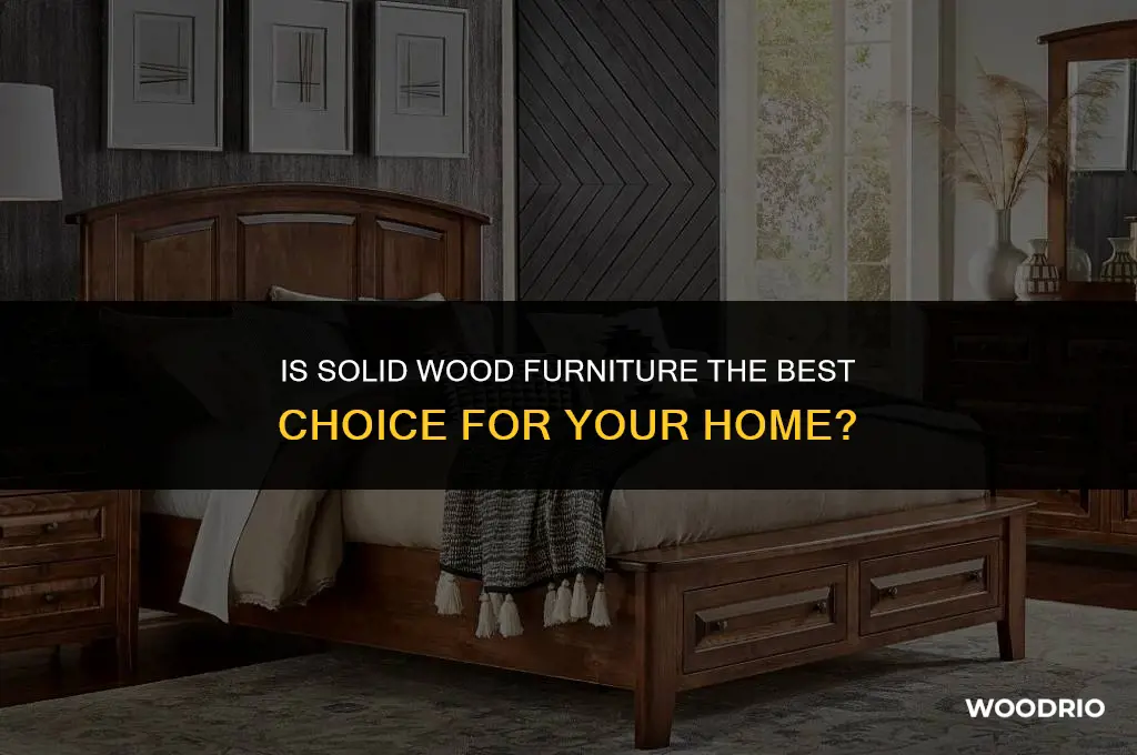 is solid wood furniture best