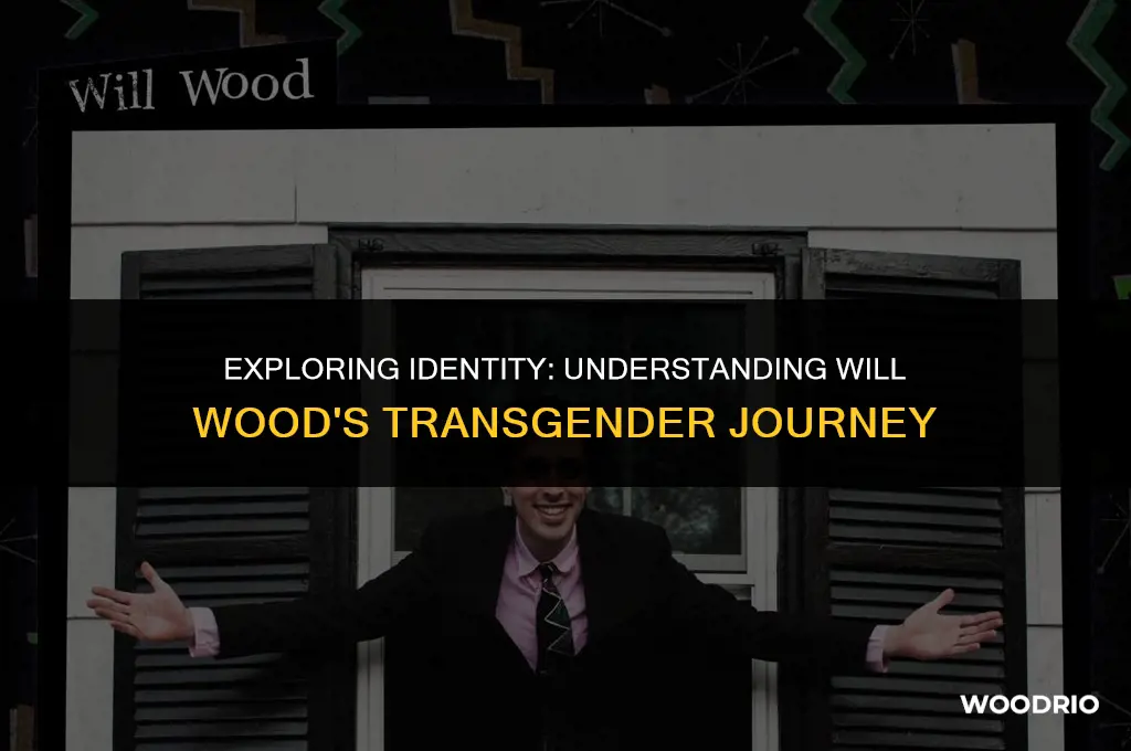 is will wood transgender