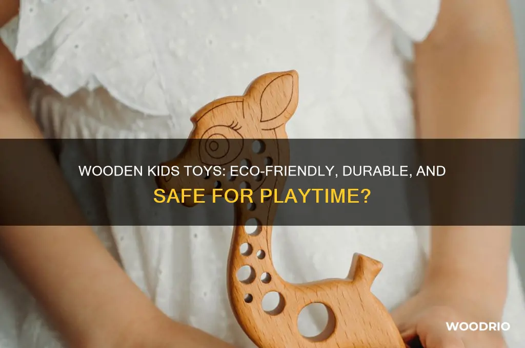 should i buy wooden kids toys