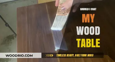 Should You Coat Your Wood Table? Pros, Cons, and Best Practices