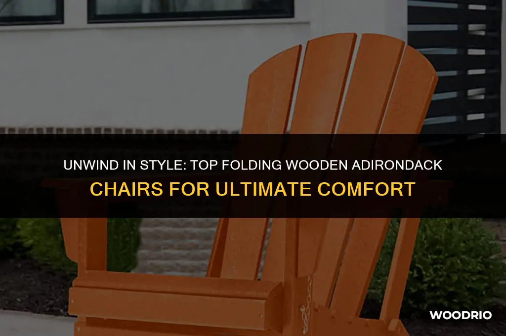 what are best adirondack chairs folding wooden