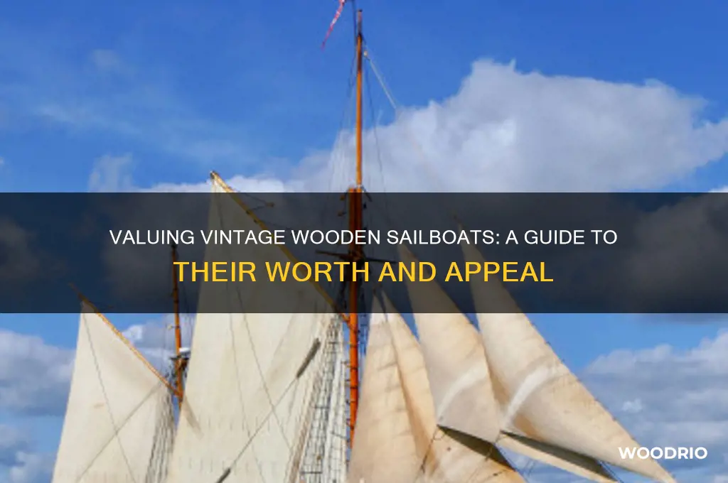 what are old wooden sail boats worth