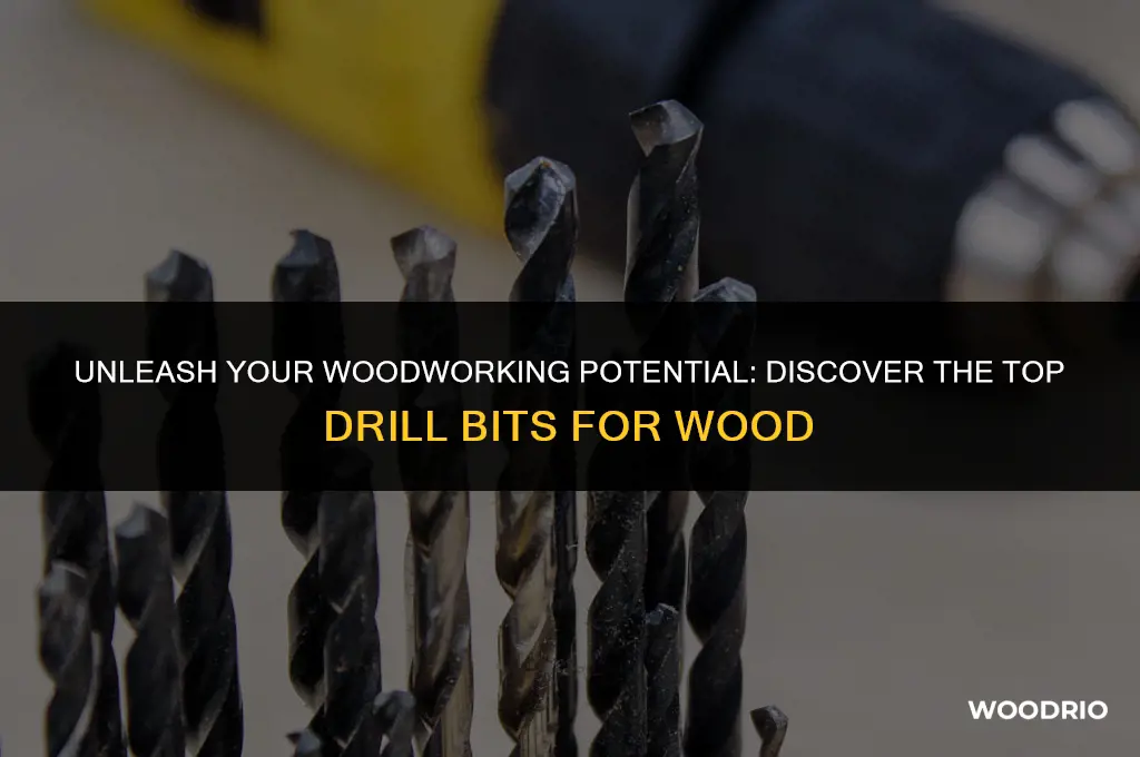 what are the best drill bits for wood