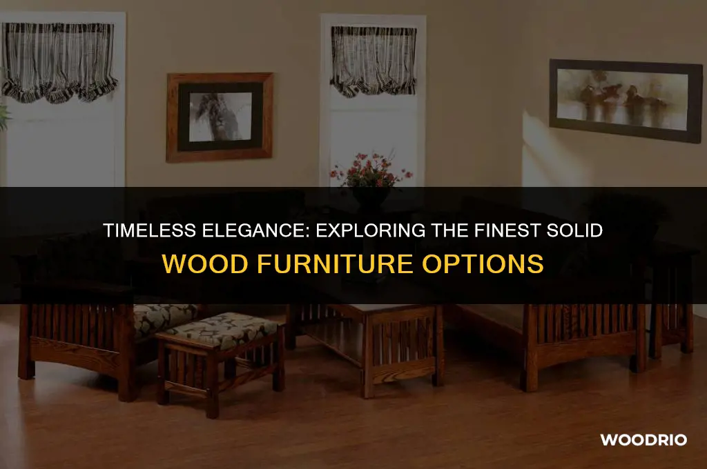 what are the best options for solid wood furniture
