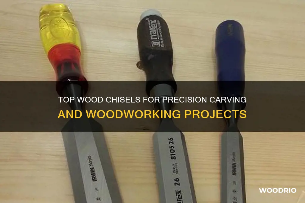 what are the best wood chisels to buy