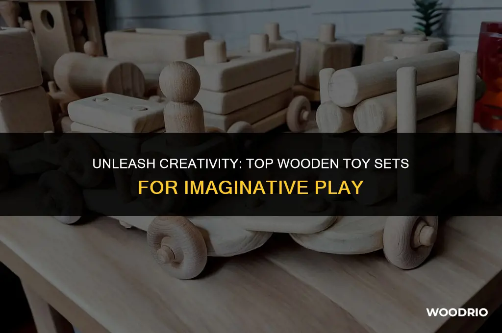 what are the best wooden toy sets for imaginative play