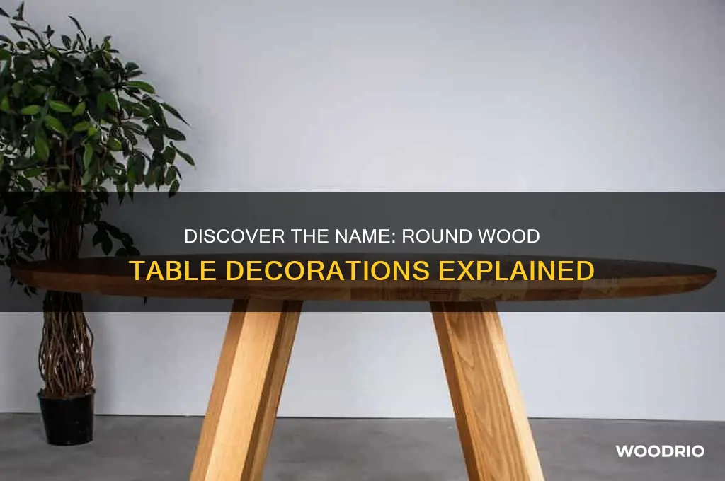 what are the round wood decorations called on a table