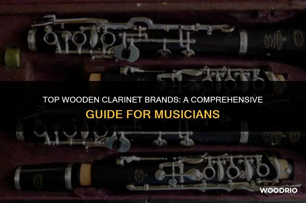 what are thr best brands of wooden clarinets