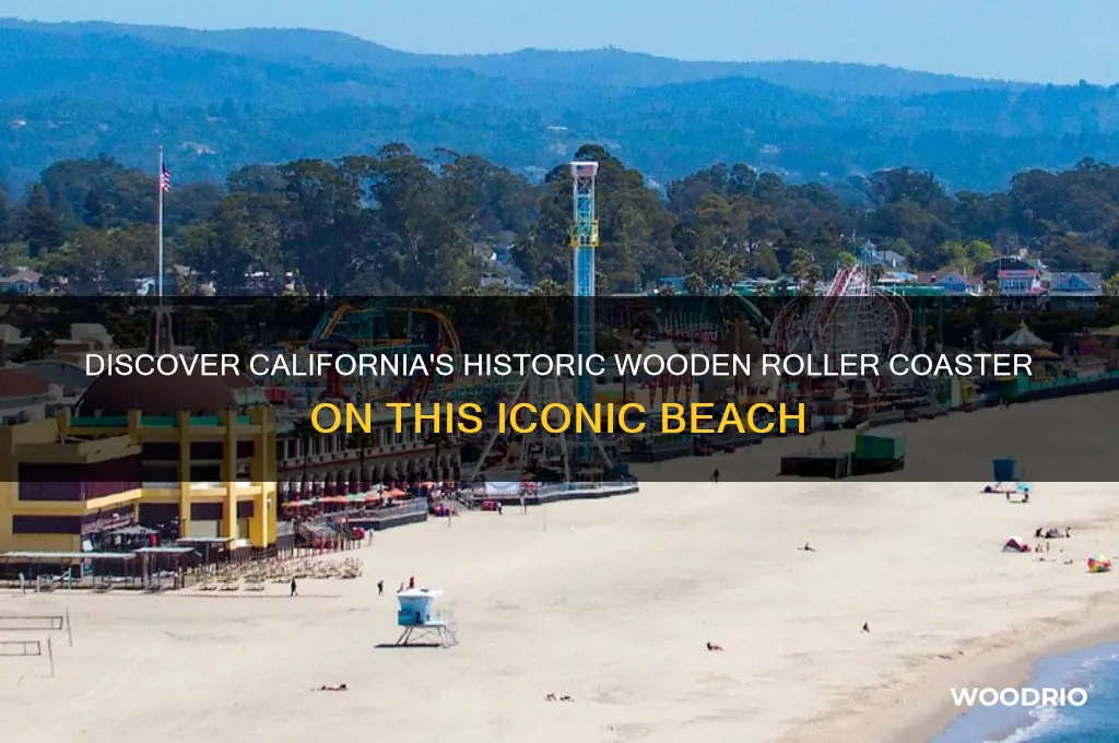 what beach in california has an old wooden roller coaster