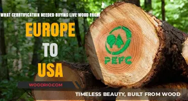 Essential Certifications for Importing Live Wood from Europe to the USA