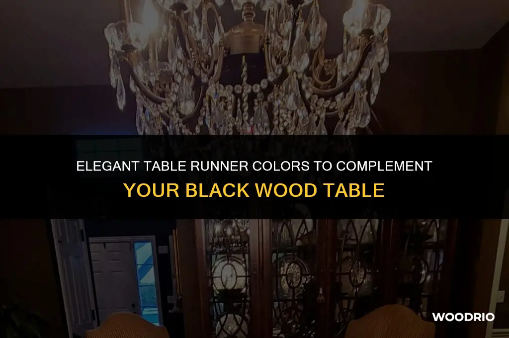 what color table runner goes best with black wood tablele