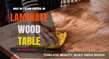 How to Clean Particle or Laminate Wood Tables: A Simple Guide