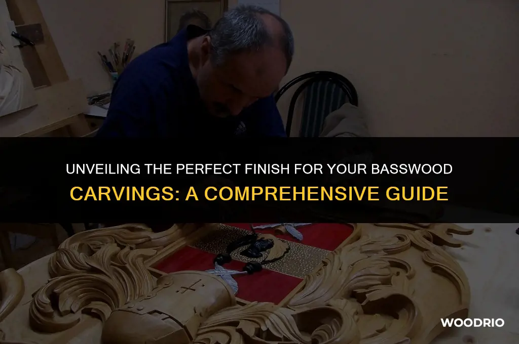 what finish is best for bass wood carvings